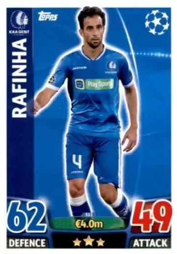 Match Attax - UEFA Champions League 2015-2016 - Rafinha - KAA Gent