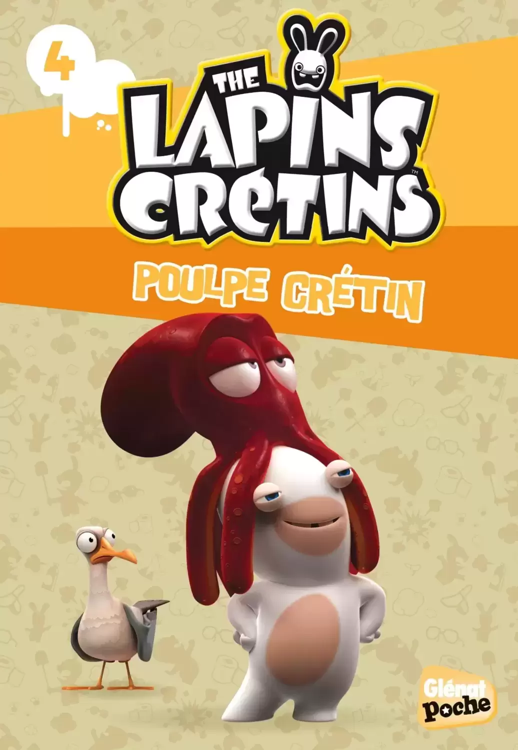 The Lapins Crétins - Poche - Poulpe crétin