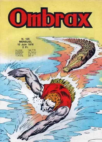 Ombrax - La bande des alligators