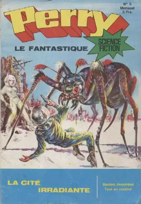 Perry le fantastique - La cité irradiante