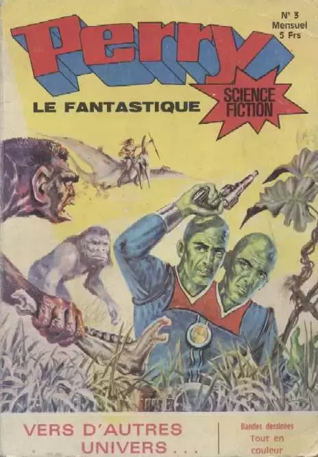 Perry le fantastique - Vers d\'autres univers