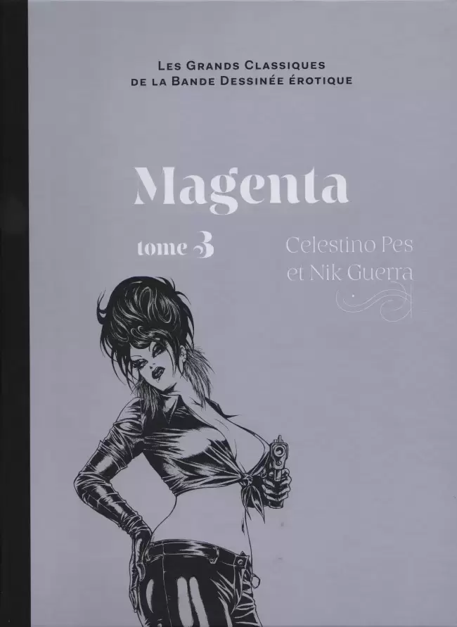 Les Grands Classiques De La Bande Dessinée Érotique - Magenta - tome 3