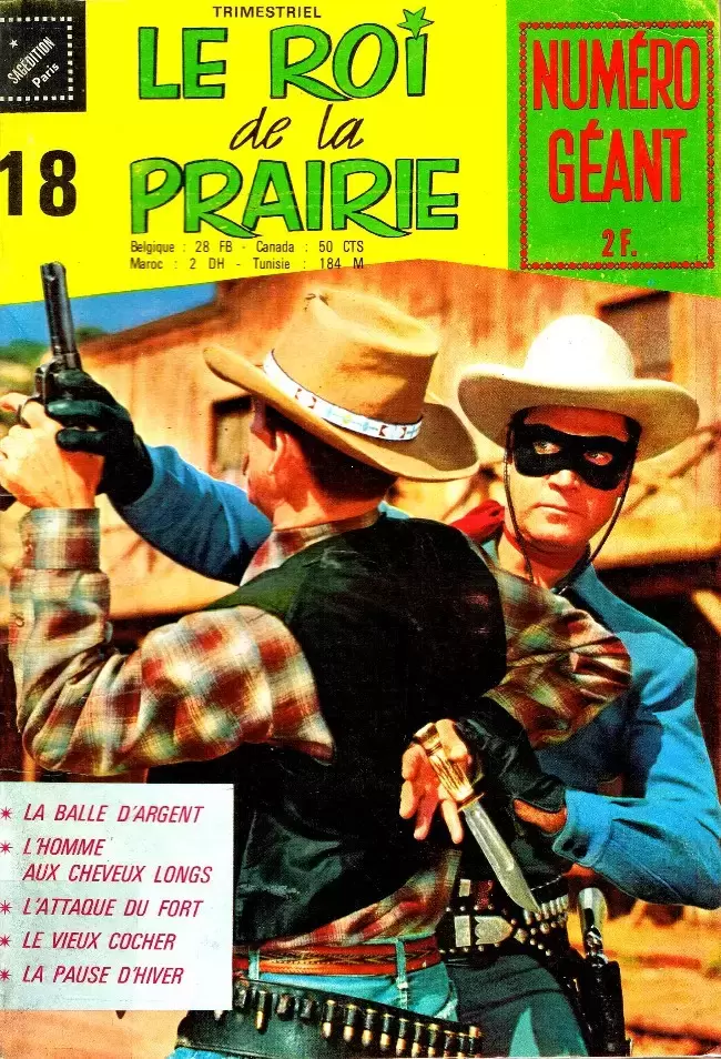 Le Roi de la Prairie - Lone Ranger - La balle d\'argent