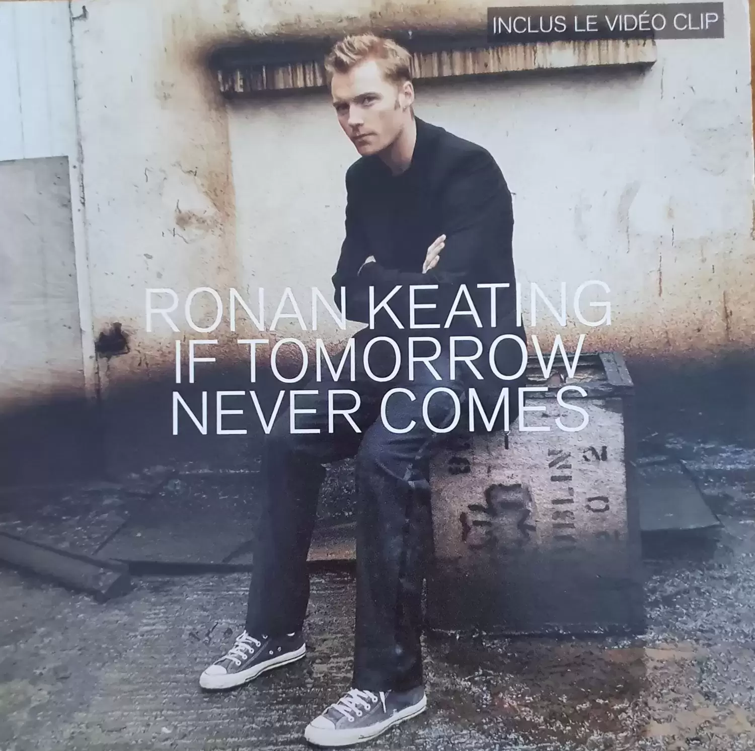 Ronan Keating - If Tomorrow Never Comes