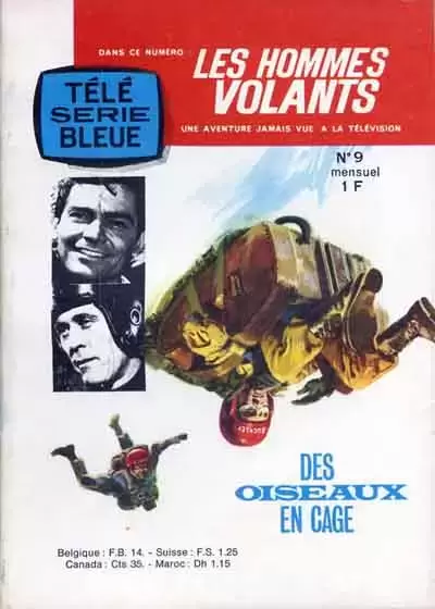 Télé Série Bleue - Les Hommes Volants - Des oiseaux en cage