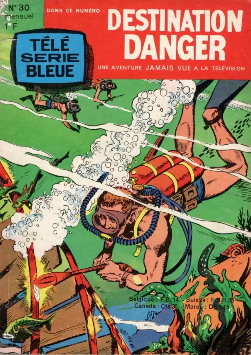 Télé Série Bleue - Destination Danger - Pêches en eaux troubles