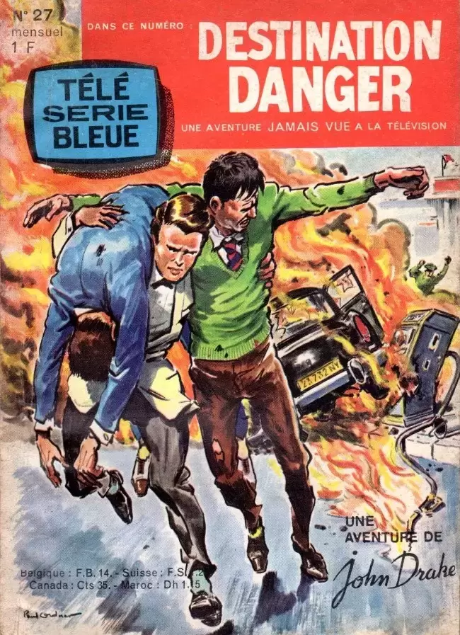 Télé Série Bleue - Destination Danger - Routes en feu