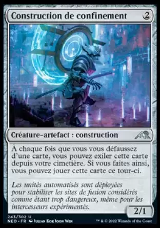 Kamigawa La Dynastie Néon - Construction de confinement