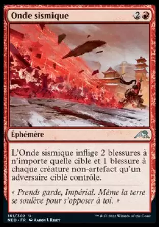 Kamigawa La Dynastie Néon - Onde sismique
