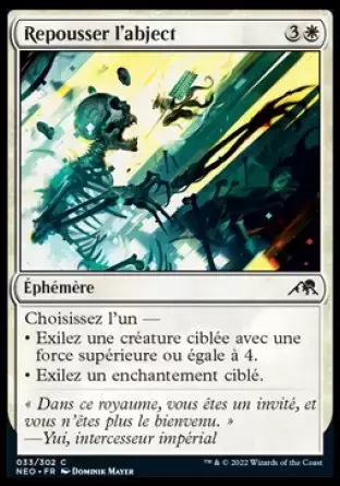Kamigawa La Dynastie Néon - Repousser l\'abject
