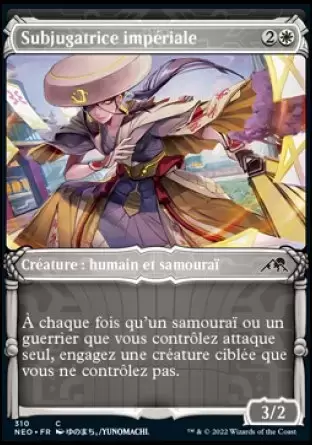 Kamigawa La Dynastie Néon - Subjugatrice impériale