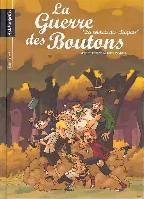 La Guerre des Boutons - Vernay/Khaz - La rentrée des claques