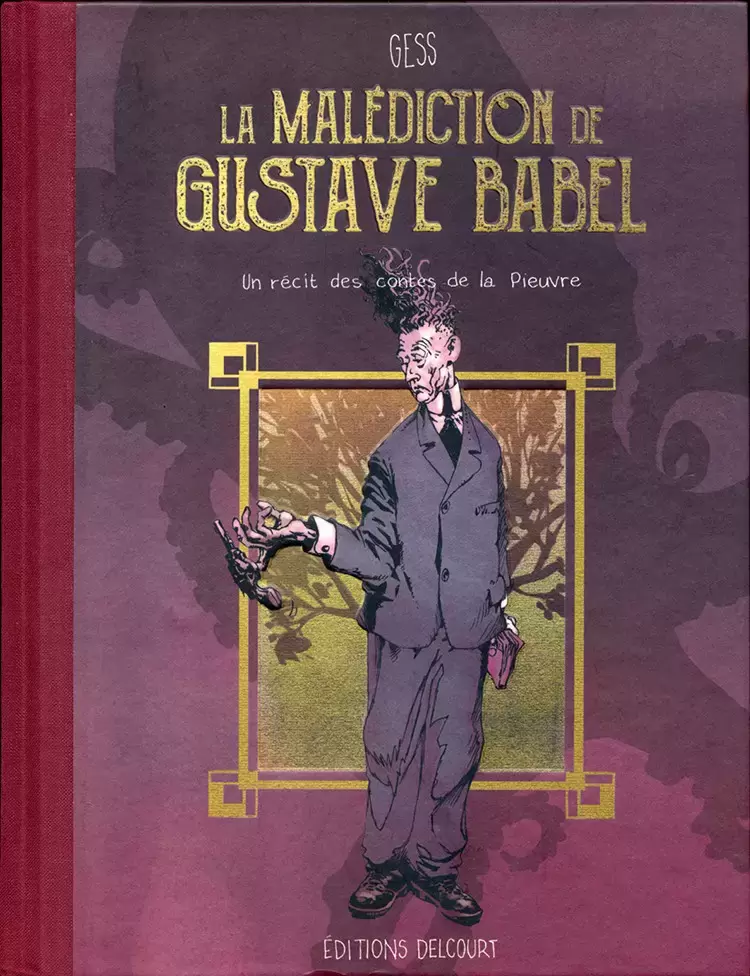 Les Contes de la Pieuvre - La Malédiction de Gustave Babel