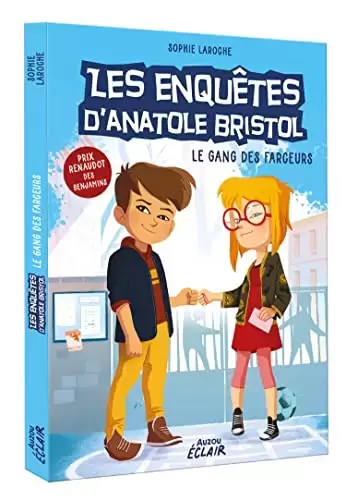 Les enquêtes d\'Anatole Bristol - Le Gang des Farceurs