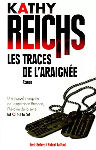 Kathy Reichs - Les Traces de l\'Araignée