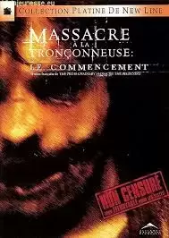 Massacre à la tronçonneuse - Massacre à la tronçonneuse: le commencement (Non censuré)