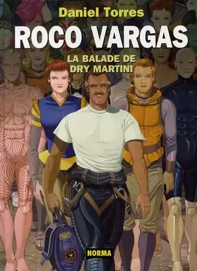 Roco Vargas - La balade de Dry Martini