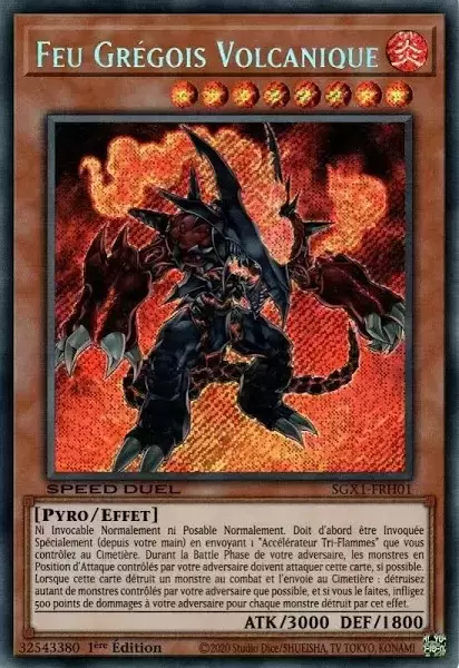 Speed Duel GX SGX1 - Feu Grégois Volcanique Holographique