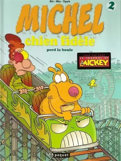 Michel Chien Fidèle - Michel chien fidèle perd la boule