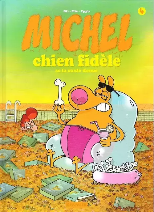 Michel Chien Fidèle - Michel chien fidèle se la coule douce