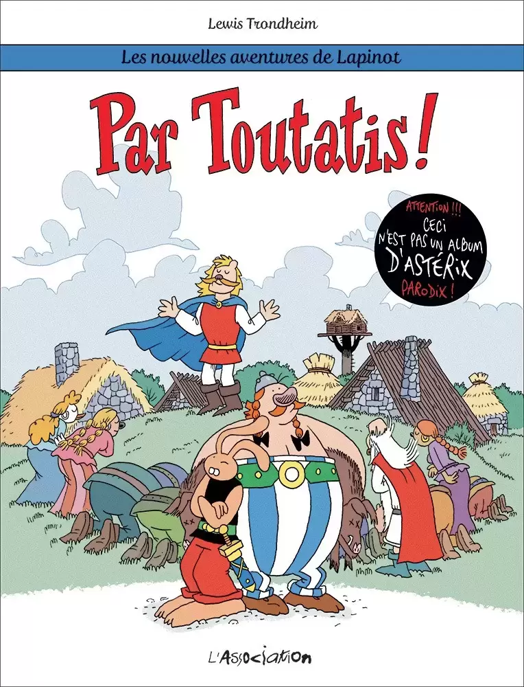 Les nouvelles aventures de Lapinot - Par Toutatis !