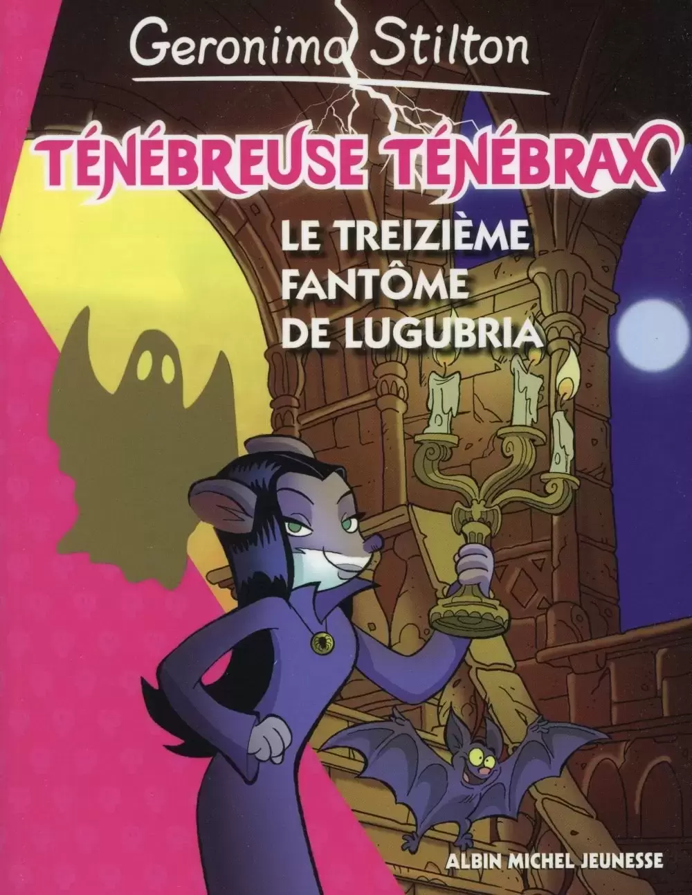 Ténébreuse Ténébrax - Le treizième fantôme de Lugubria