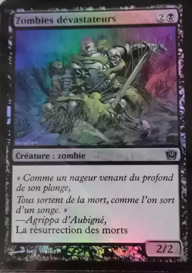 9eme Edition - Zombies dévastateurs Foil
