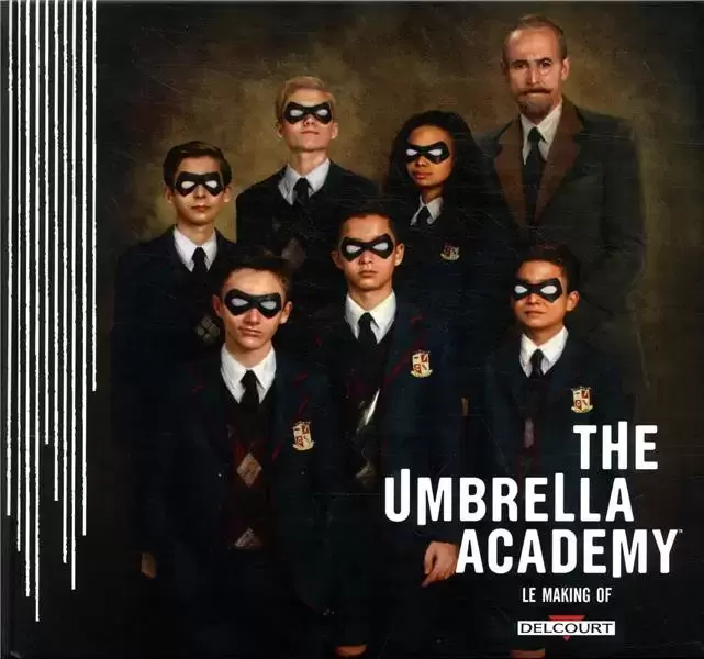 Umbrella Academy - Umbrella Academy - Le Making of