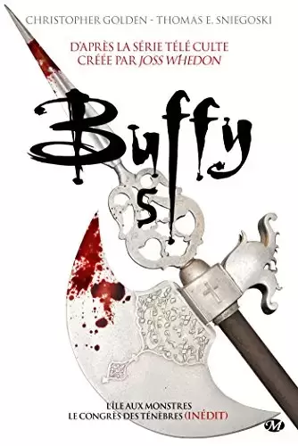Buffy contre les Vampires - Romans - Buffy Intégrale 5