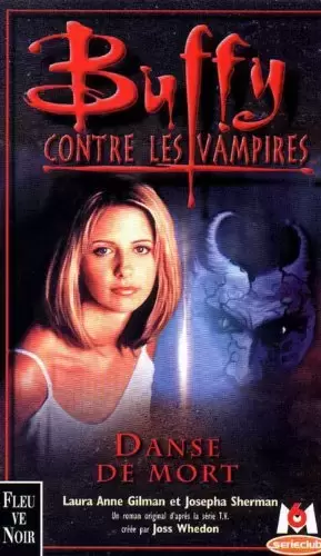 Buffy contre les Vampires - Romans - Danse de mort