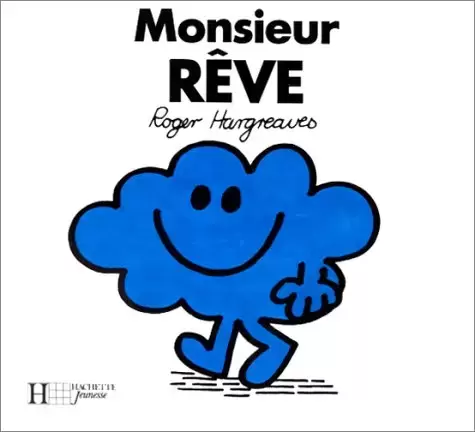 Classiques Monsieur Madame - Monsieur Rêve