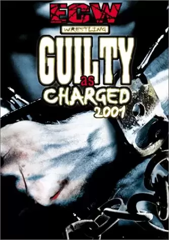 DVD Sports - ECW (Extreme Championship Wrestling) - Guilty as Charged 2001