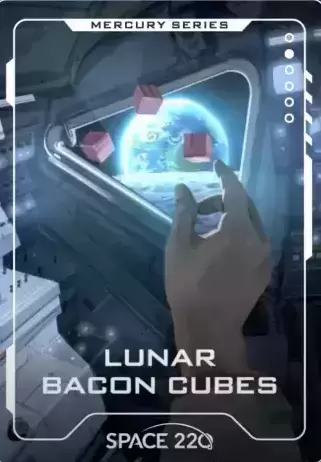 Lunar Bacon Cubes - Disney Space 220 card Mer-02