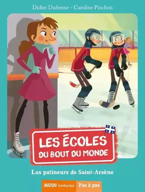 Les écoles du bout du monde - Les patineurs de Saint-Arsène