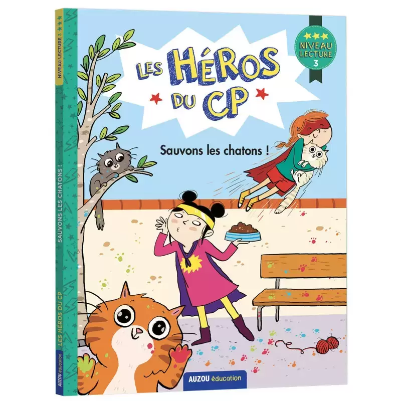Niveau lecture 3 - Sauvons les chatons !