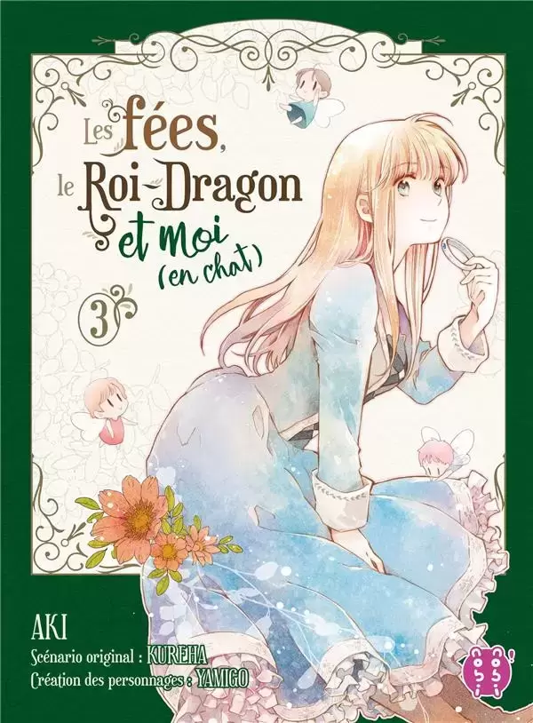 Les fées, le Roi-Dragon et moi (en chat) - Tome 3