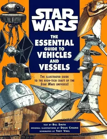 Beaux livres Star Wars - Star Wars: The Essential Guide to Vehicles and Vessels