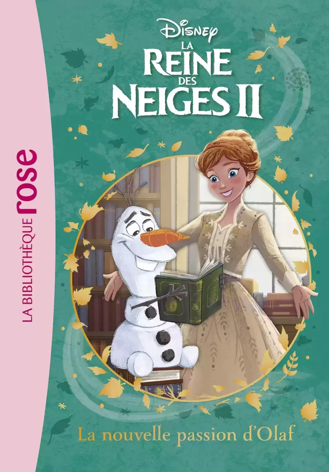 La Reine des Neiges II - La nouvelle passion d\'Olaf