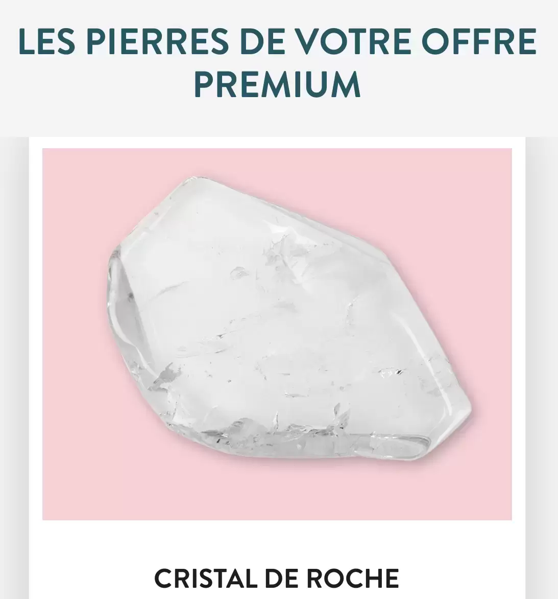 Le pouvoir des pierres - Cristal de roche