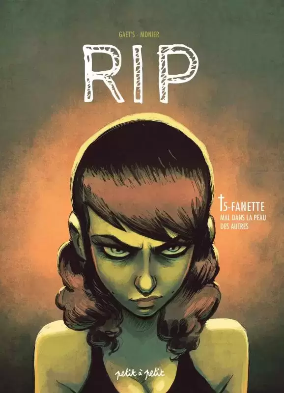 RIP - Fanette TL 05- Mal dans la peau des autres