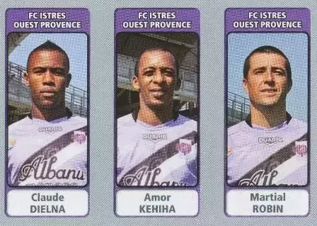 Foot 2011-12 - Claude Dielna / Amor Kehiha / Martial Robin - FC Istres Ouest Provence