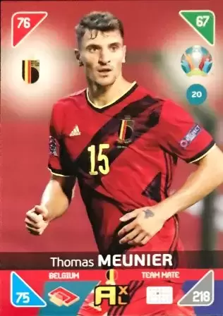 Euro 2020 : 2021 Kick Off - UEFA - Adrenalyn 2021 - Thomas Meunier - Belgium