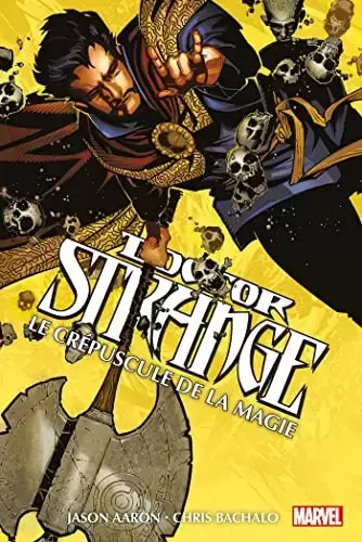 Doctor Strange - Le crépuscule de la magie