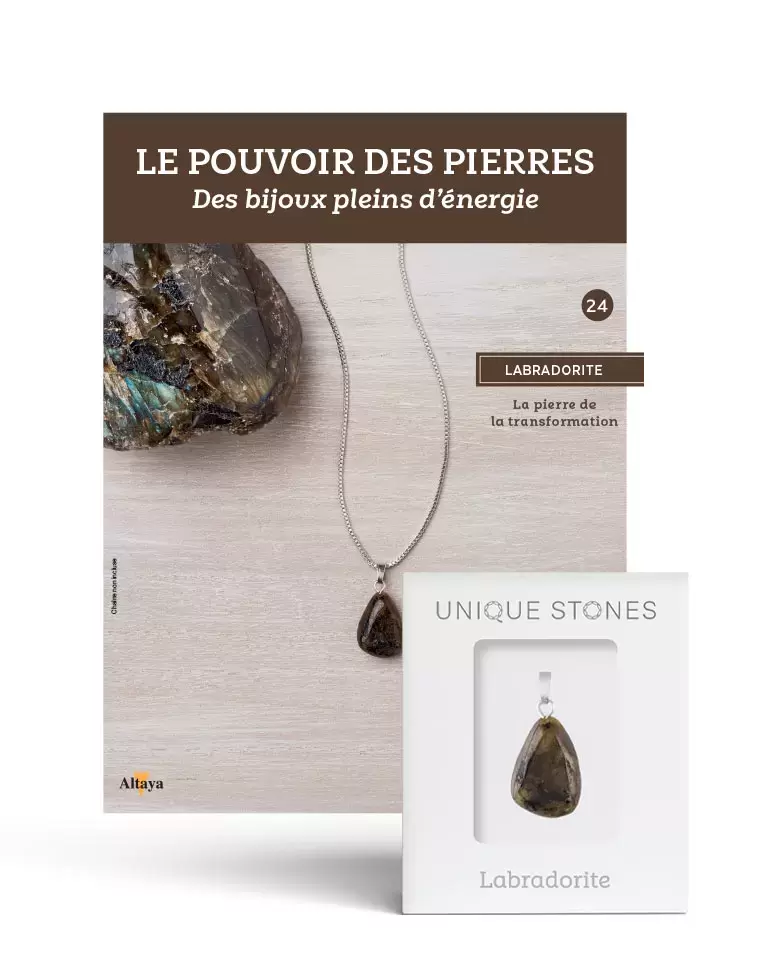 Le pouvoir des pierres - Labradorite