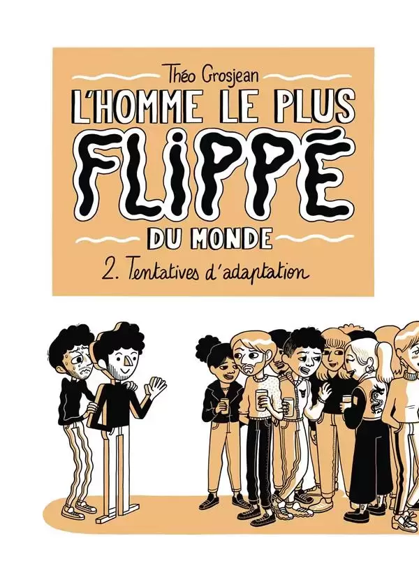 L\'Homme le plus flippé du monde - Tentatives d\'adaptation