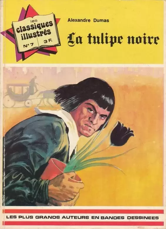 Les classiques illustrés - 2ème Série - La tulipe noire