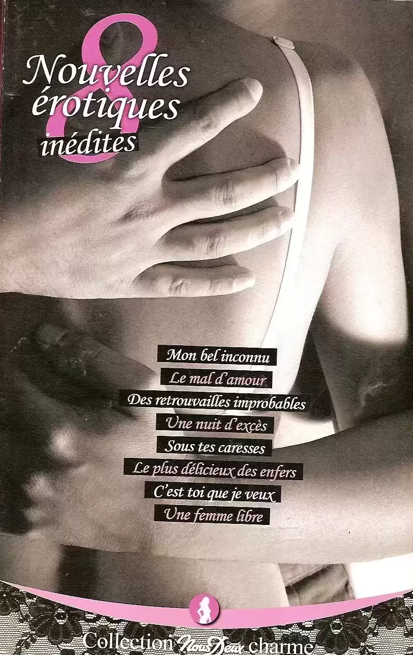 Collection 8 nouvelles Erotiques Inédites - Tome 4