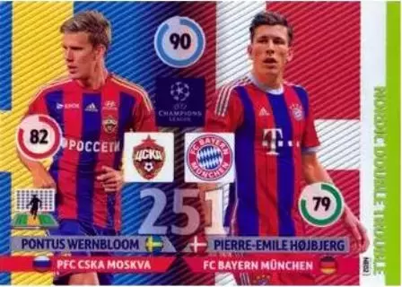 Adrenalyn XL - UEFA Champions League 2014-2015 - Pontus Wernbloom / Pierre-Emile Højbjerg - PFC CSKA Moskva / FC Bayern München