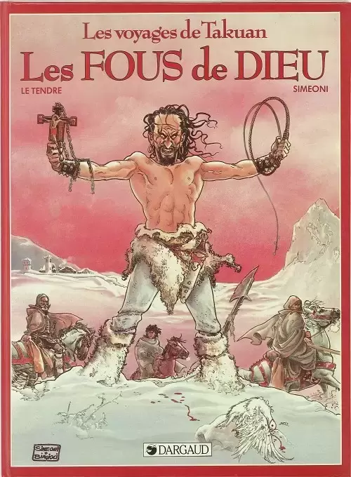 Les voyages de takuan - Les Fous de Dieu