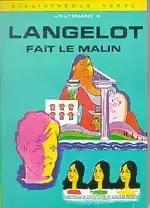 Langelot - Langelot fait le malin